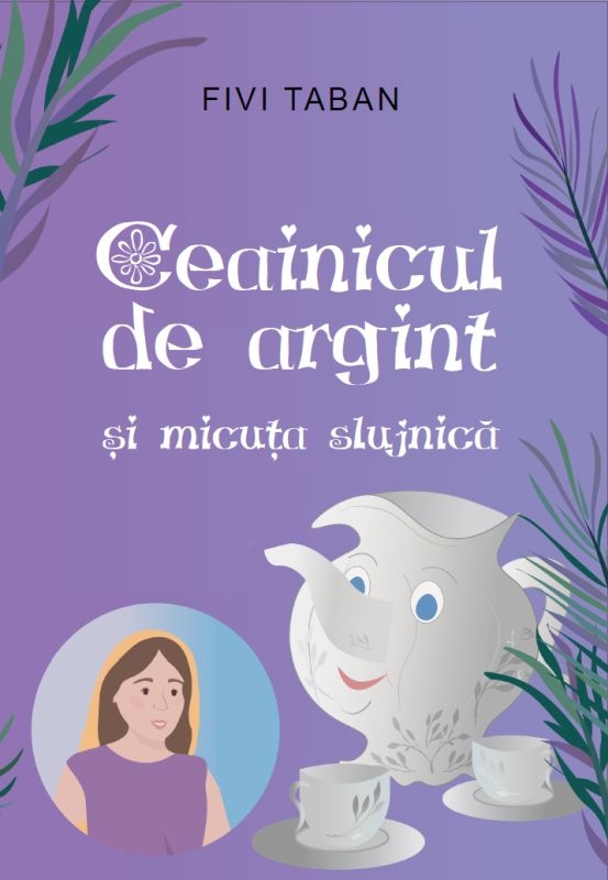 Ceanicul de argint și micuța slujnică Ceanicul de argint și micuța slujnică