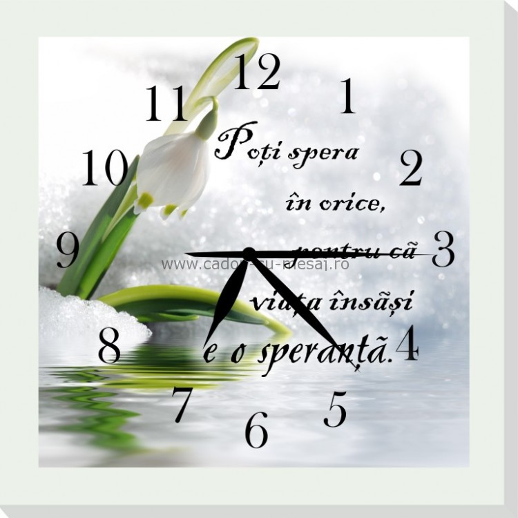 Ceas cu mesaj- Poți spera