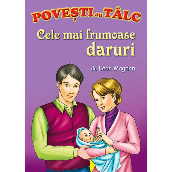 Brosura - Povesti cu talc: Cele mai frumoase daruri
