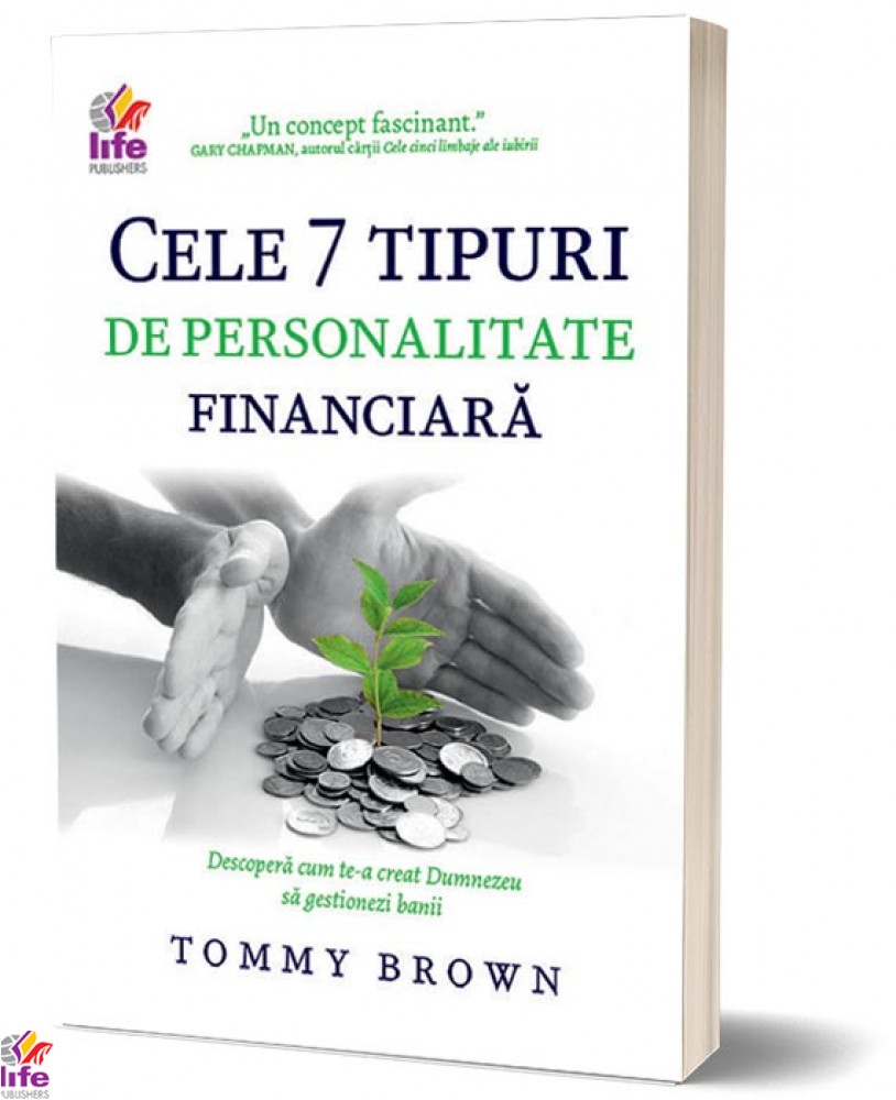 Cele 7 tipuri de personalitate financiara Cele 7 tipuri de personalitate financiara