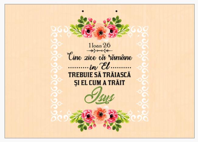 Poster cu verset A4 - "Cine zice că rămâne în El trebuie să trăiască şi el cum a trăit Isus." [09]