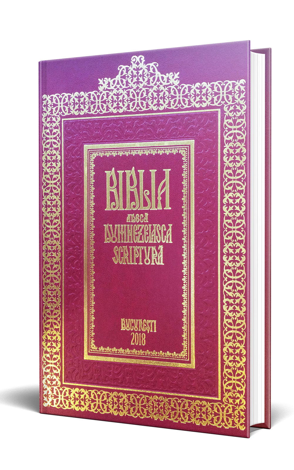 Biblia de la Bucuresti - Biblia lui Serban Voda Cantacuzino sau Biblia de la 1688 (editia 2018)