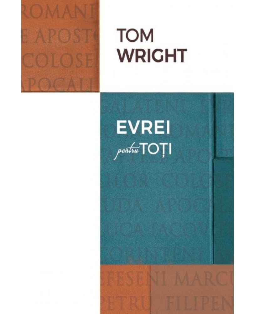 Comentariu biblic: Evrei pentru toti Comentariu biblic: Evrei pentru toti