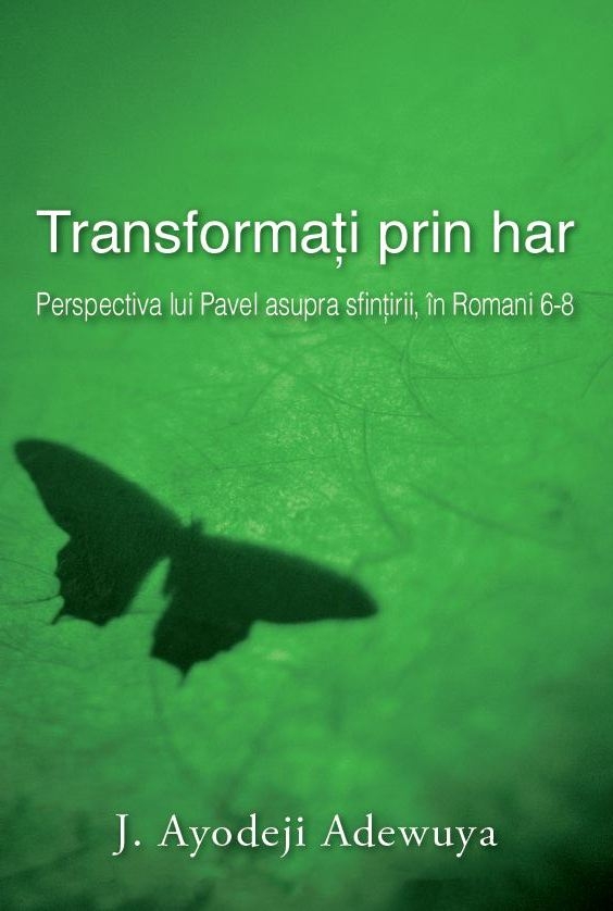 Transformați prin har