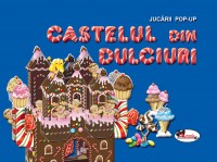 Castelul din dulciuri Castelul din dulciuri