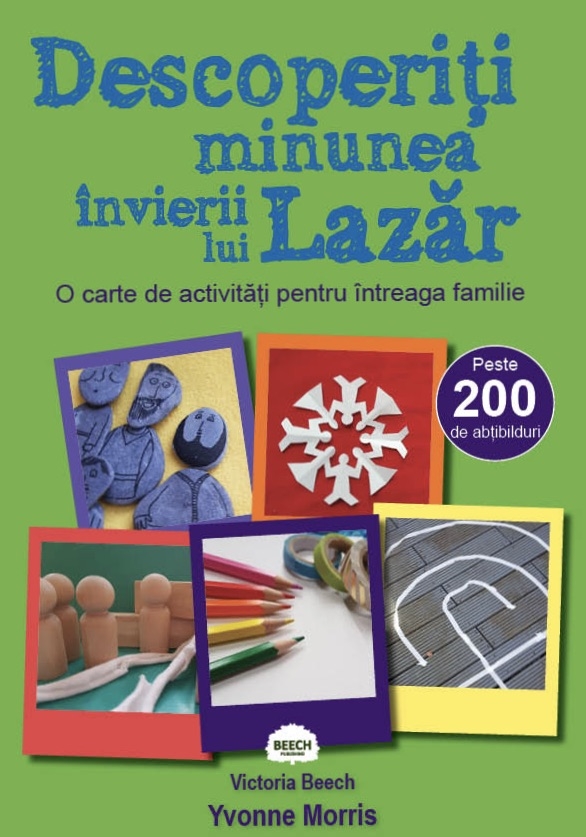 Descoperiti minunea invierii lui Lazar - O carte de activitati pentru intreaga familie