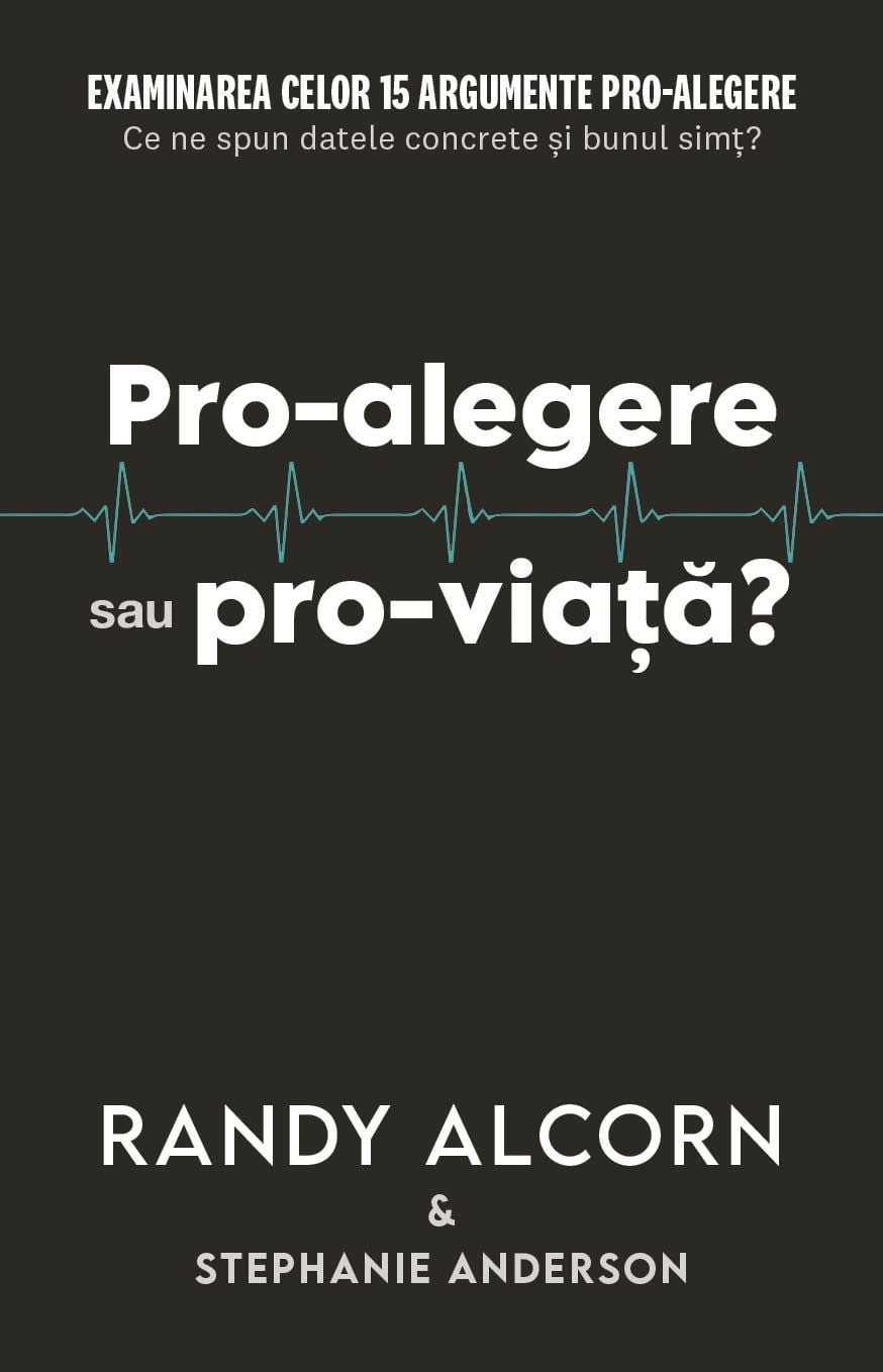 Pro-alegere sau pro-viaţă? Pro-alegere sau pro-viaţă?