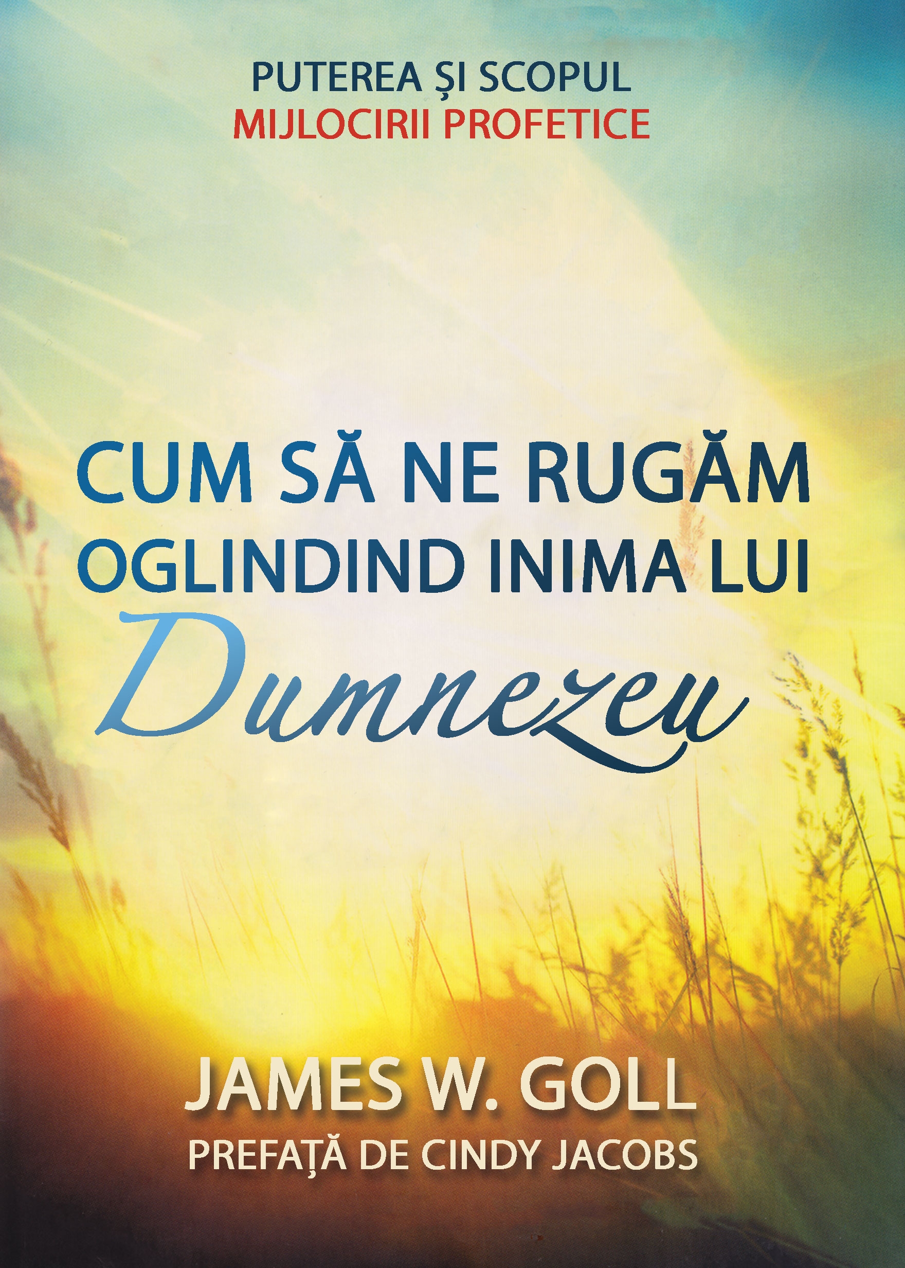 Cum sa ne rugam oglindind inima lui Dumnezeu - Dezvoltare spirituală Cum sa ne rugam oglindind inima lui Dumnezeu - Dezvoltare spirituală