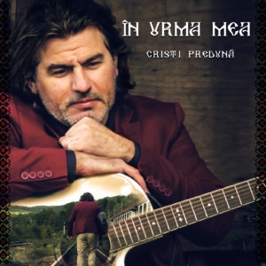 CD - Cristi Preduna - In urma mea CD - Cristi Preduna - In urma mea
