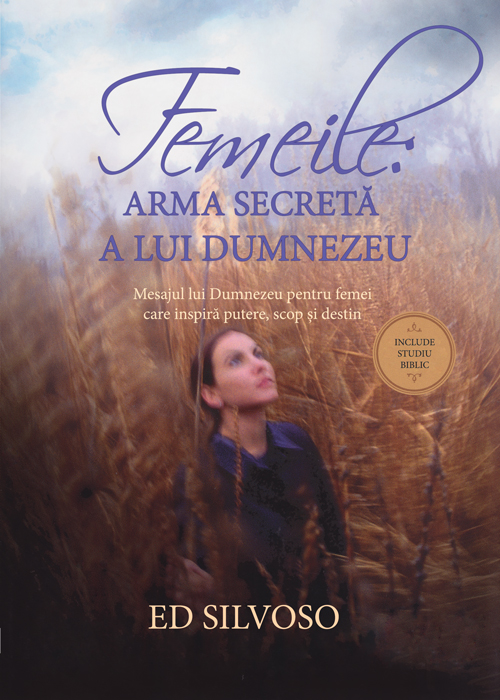 Femeile : Arma secreta a lui Dumnezeu Femeile : Arma secreta a lui Dumnezeu