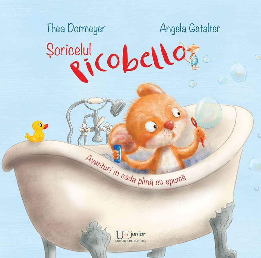 Soricelul Picobello. Aventuri in cada plina cu spuma - Povesti pentru copii Soricelul Picobello. Aventuri in cada plina cu spuma - Povesti pentru copii
