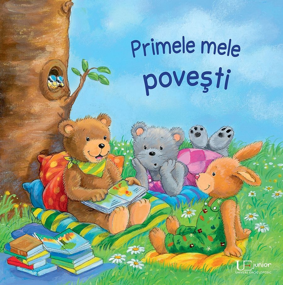 Primele mele povesti - Povestiri pentru copii Primele mele povesti - Povestiri pentru copii