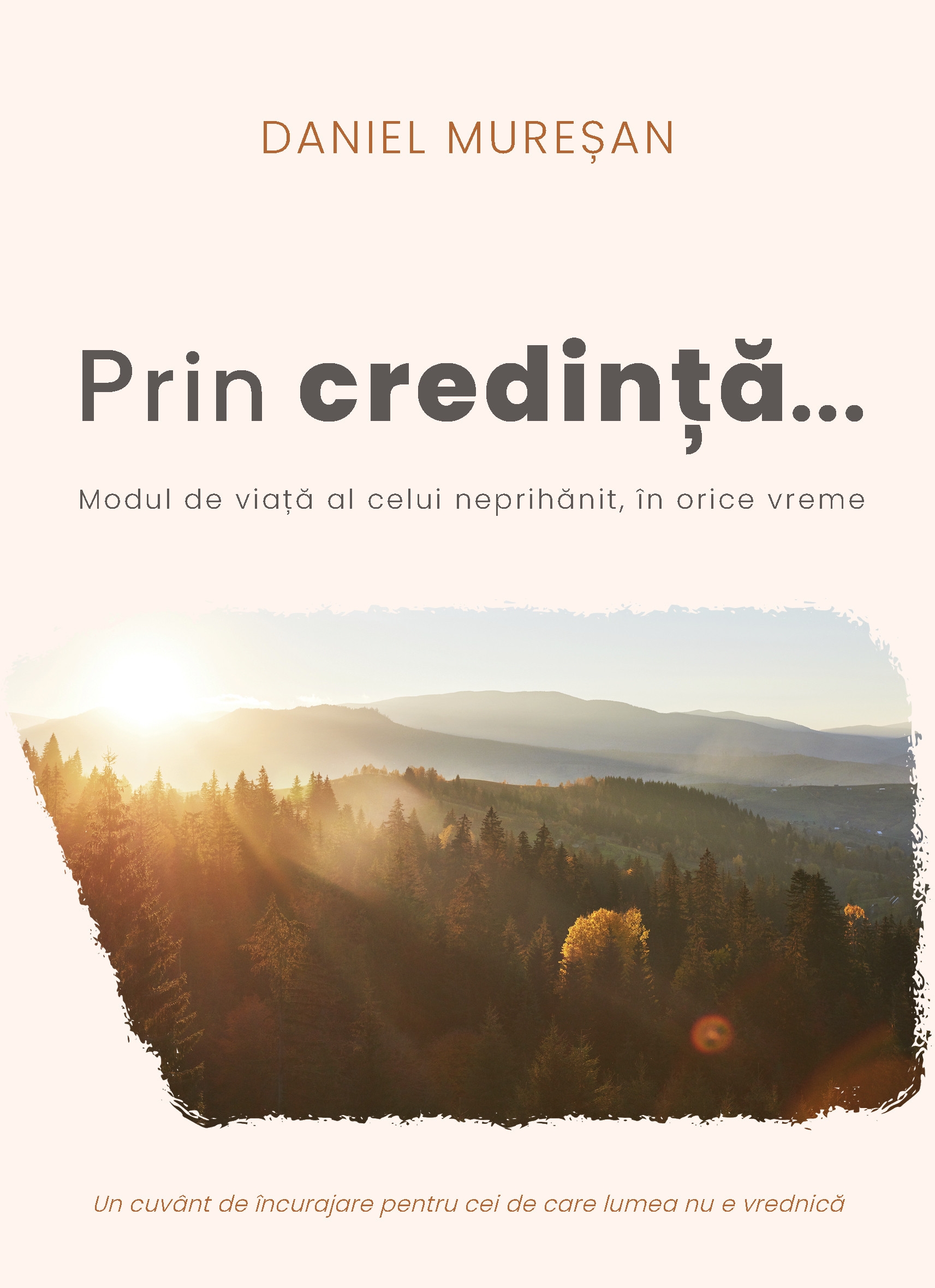 Prin credință... Prin credință...