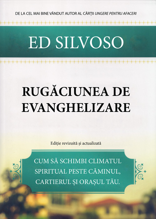Rugaciunea de evanghelizare - Dezvoltare spirituală Rugaciunea de evanghelizare - Dezvoltare spirituală
