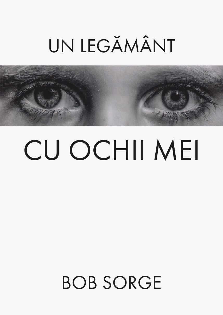 Un legământ cu ochii mei