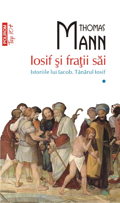 Iosif si fratii sai. Istoriile (vol. I)