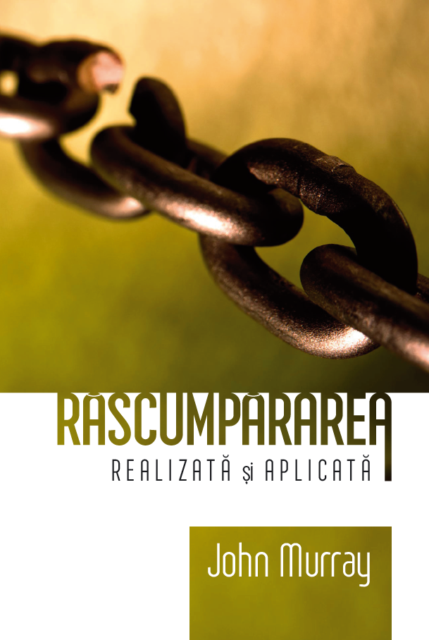 Răscumpărarea realizată și aplicată