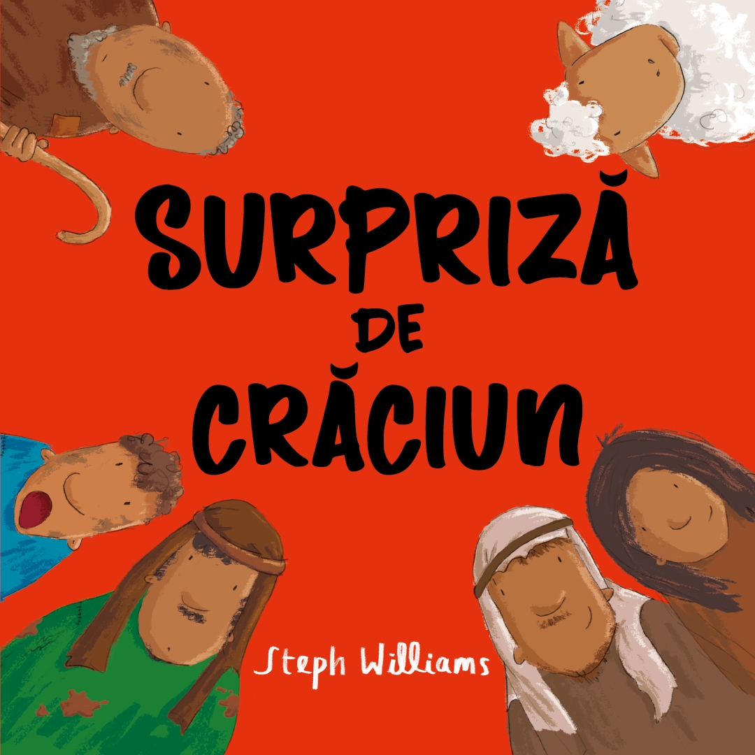 Surpriza de Crăciun (Seria: Eu sunt mic, dar Dumnezeu e mare)