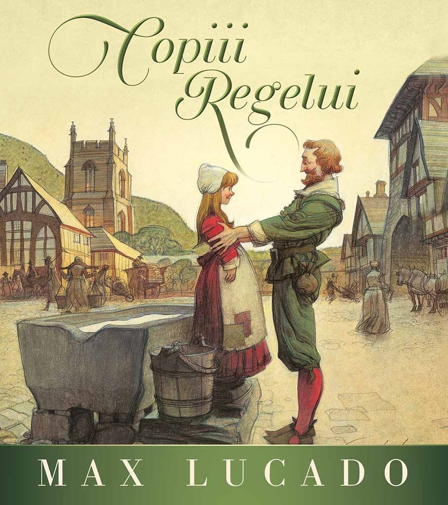 Copiii Regelui (Seria Regelui) - Povestiri crestine pentru copii