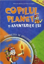 Copilul Planet si aventurile lui Copilul Planet si aventurile lui