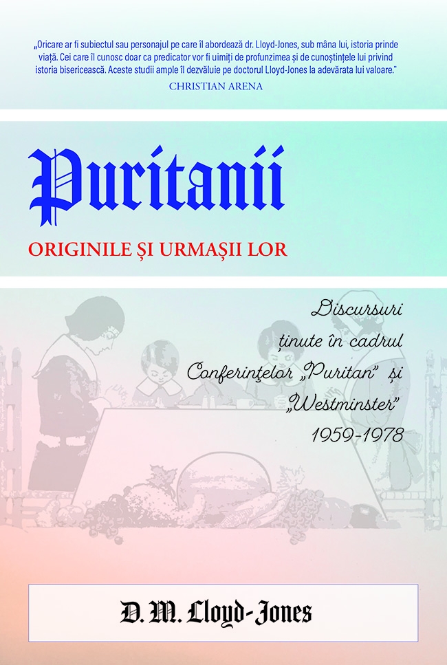 Puritanii - Originile și urmașii lor Puritanii - Originile și urmașii lor
