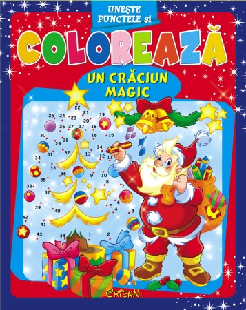 Descoperă şi colorează Un Crăciun Magic Descoperă şi colorează Un Crăciun Magic