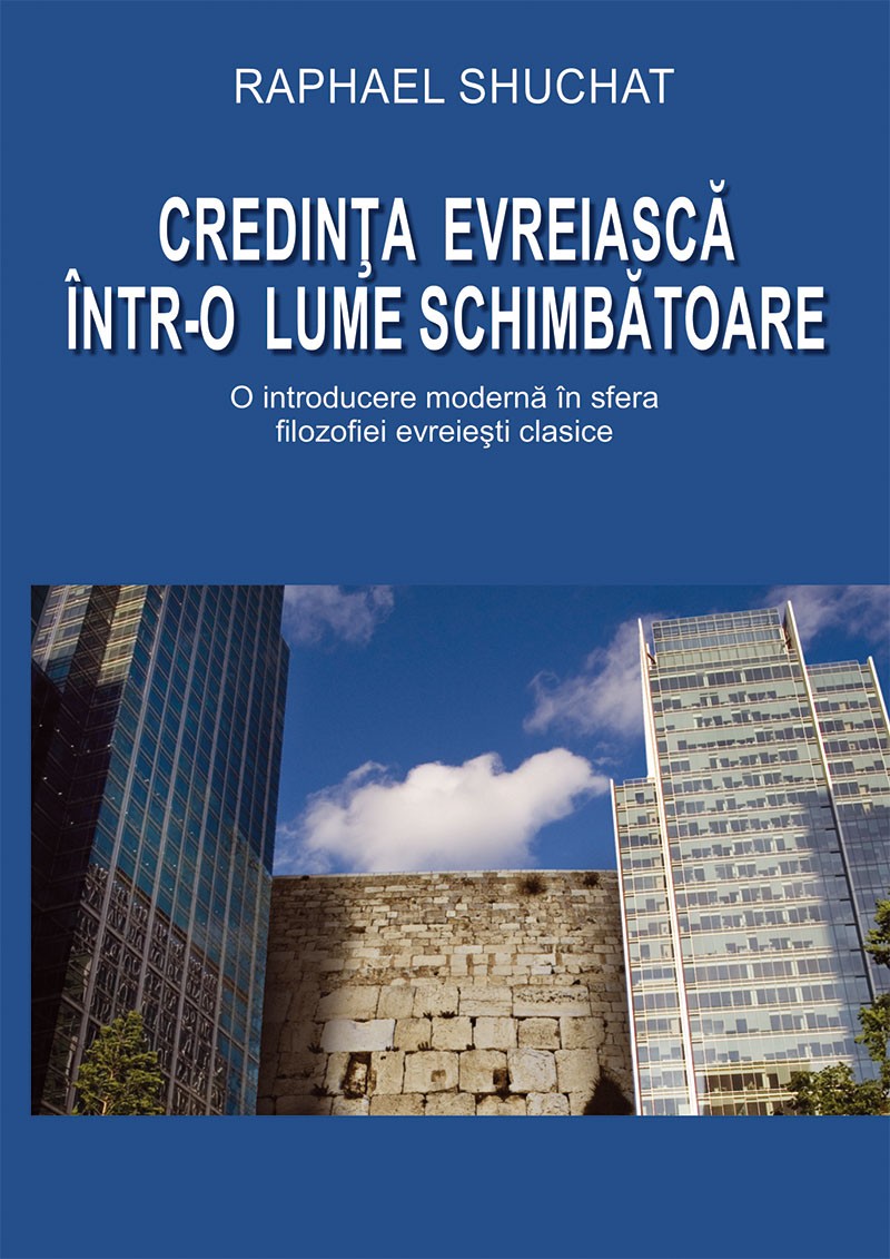 Credinta evreiasca intr-o lume schimbatoare Credinta evreiasca intr-o lume schimbatoare