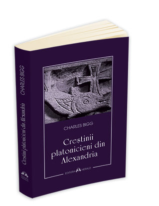 Crestinii platonicieni din Alexandria Crestinii platonicieni din Alexandria
