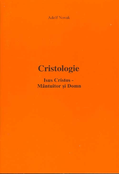 Cristologie - Isus Cristos - Mantuitor si Domn Cristologie - Isus Cristos - Mantuitor si Domn