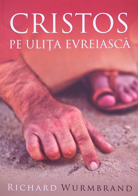 Cristos pe ulita evreiasca - Marturie crestina Cristos pe ulita evreiasca - Marturie crestina