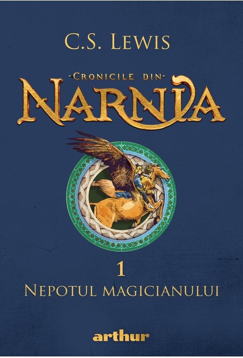 Cronicile din Narnia 1 -  Nepotul Magicianului