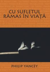 Cu sufletul rămas în viaţă