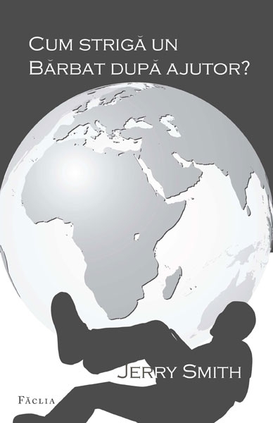 Cum striga un barbat dupa ajutor? - Pentru persoanele care cauta o sursa de alinare