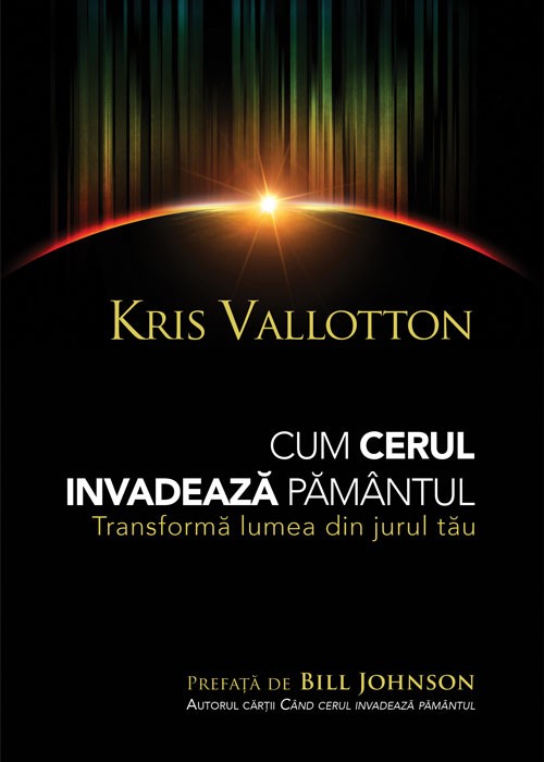 Cum cerul invadeaza pamantul. Transforma lumea din jurul tau