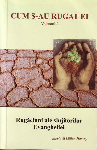 Cum s-au rugat ei vol. 2 Cum s-au rugat ei vol. 2
