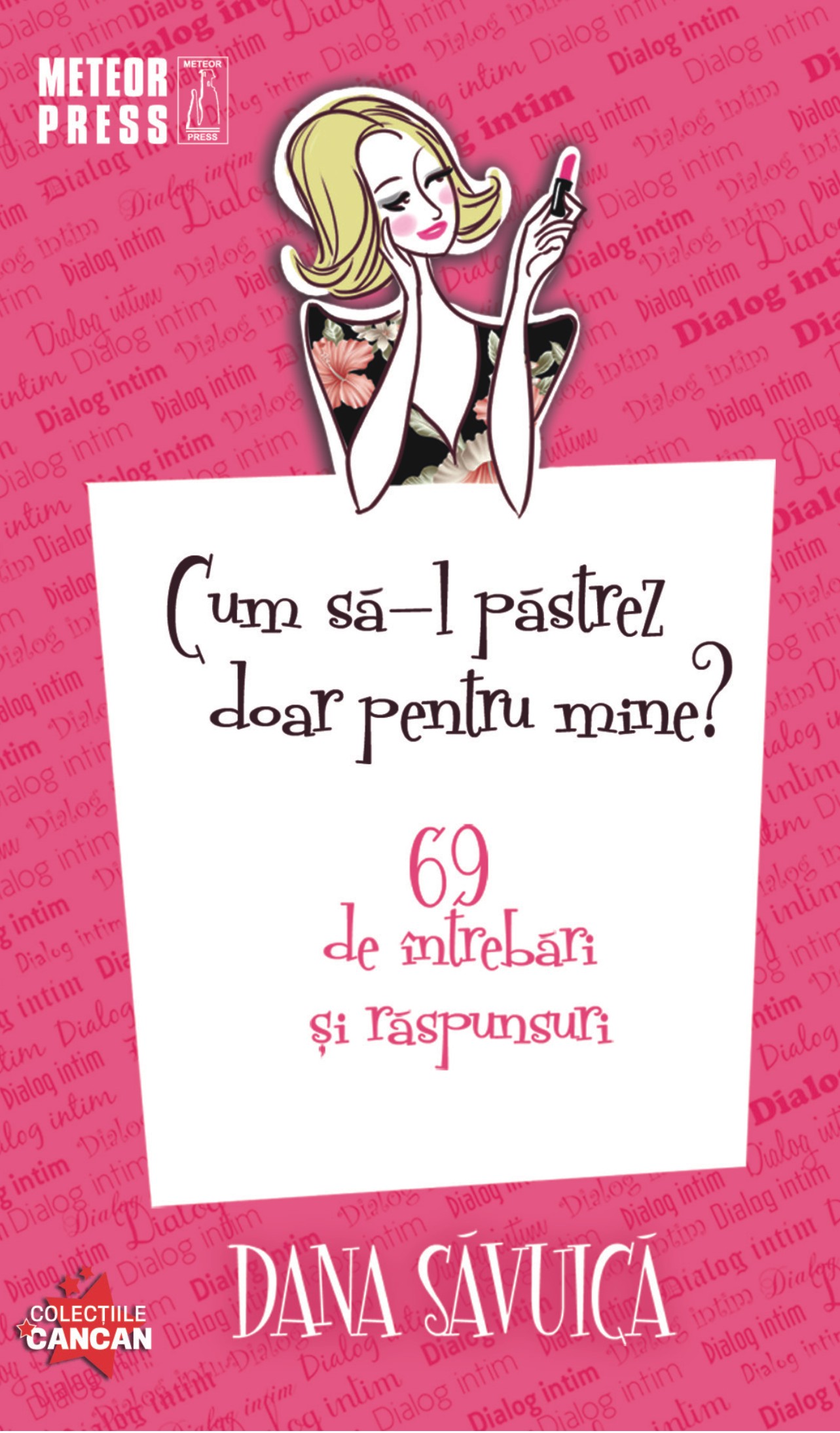 Cum sa-l pastrez doar pentru mine Cum sa-l pastrez doar pentru mine