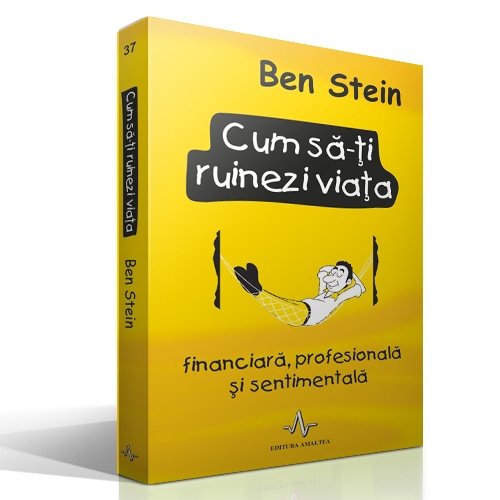 Cum sa-ti ruinezi viata