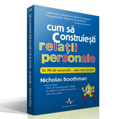 Cum sa construiesti relatii personale in 90 de secunde