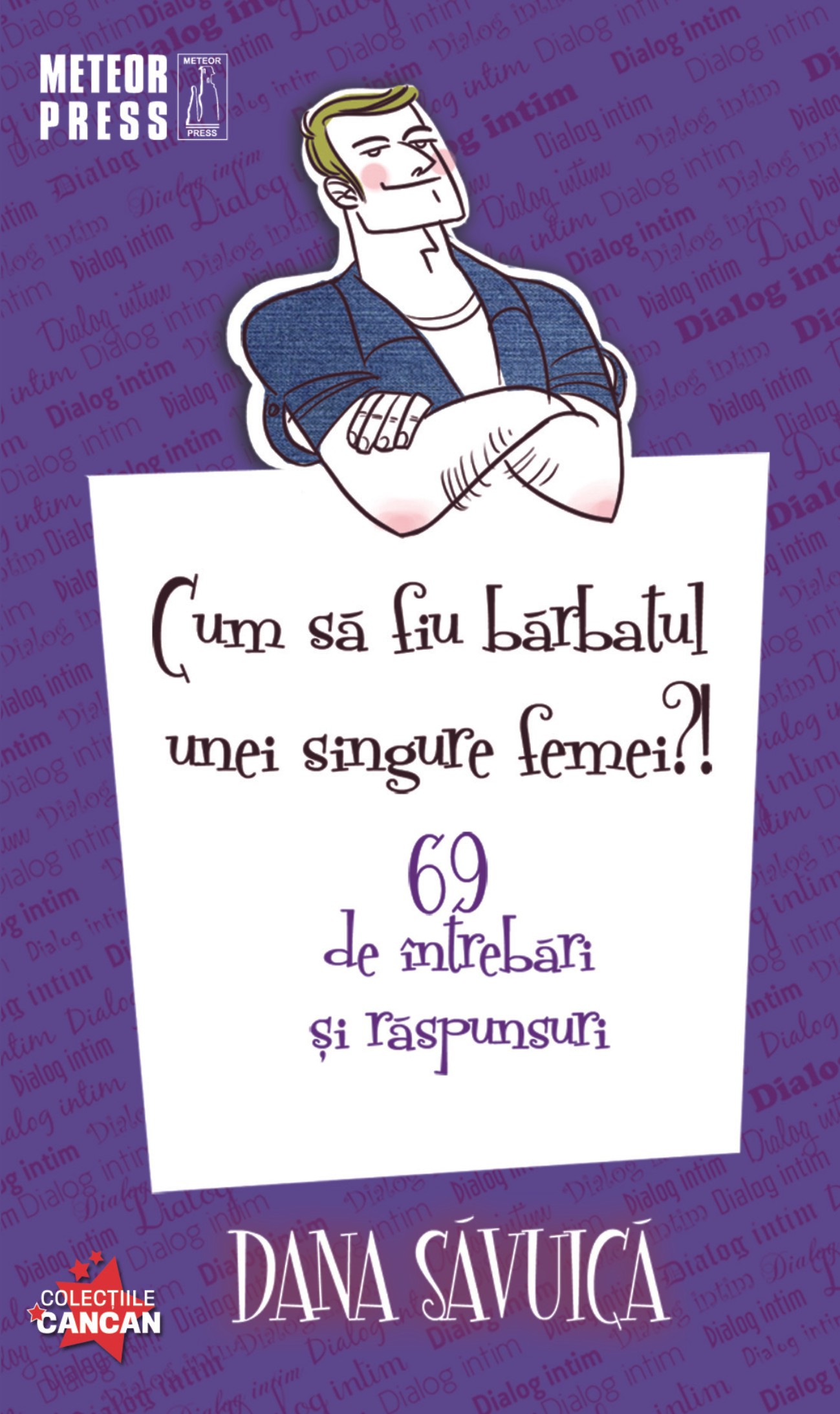 Cum sa fiu barbatul unei singure femei Cum sa fiu barbatul unei singure femei