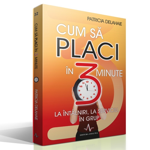 Cum sa placi in 3 minute, la intalniri, la serviciu, in grup
