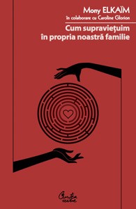 Cum supravieţuim în propria noastră familie