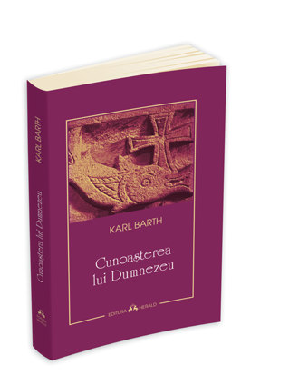 Cunoasterea lui Dumnezeu, Karl Barth Cunoasterea lui Dumnezeu, Karl Barth
