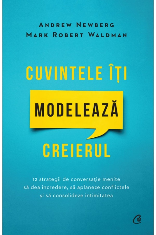 Cuvintele îți modelează creierul, ed. 2 Cuvintele îți modelează creierul, ed. 2
