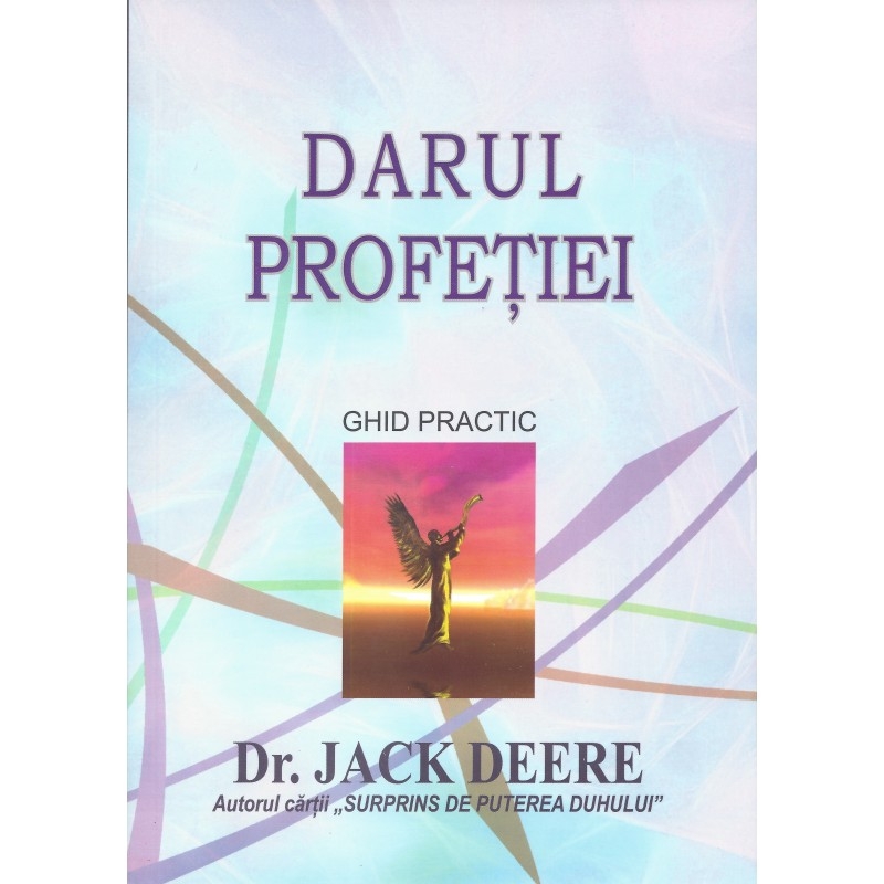 Darul profetiei Darul profetiei