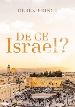 De ce Israel? - Dezvoltare spirituală De ce Israel? - Dezvoltare spirituală