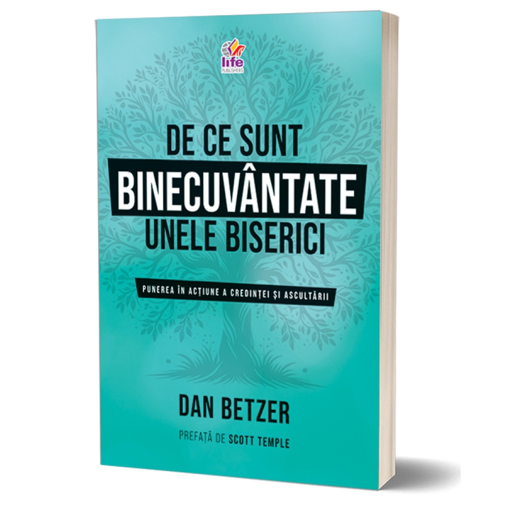 De ce sunt binecuvantate unele biserici De ce sunt binecuvantate unele biserici