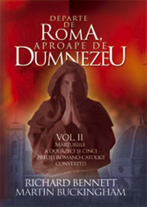 Departe de Roma - vol. 2 (marturii crestine)