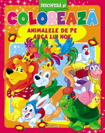 Descoperă şi colorează Animale de pe Arca lui Noe Descoperă şi colorează Animale de pe Arca lui Noe