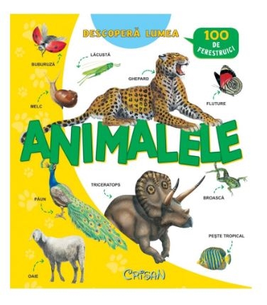 Descopera lumea - Animalele (3-5 ani)