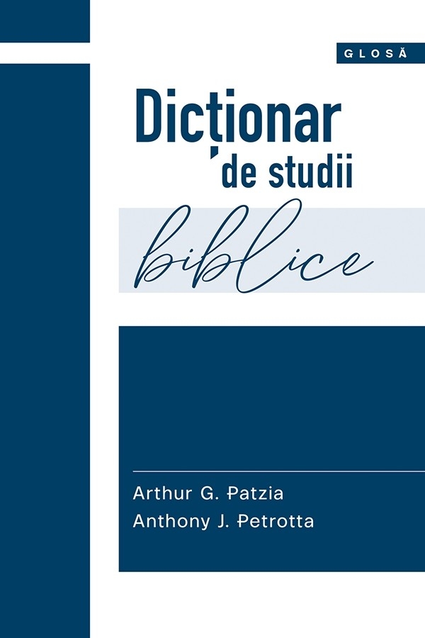 Dicționar de studii biblice (Seria Glosă)